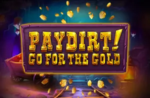 New Pokie Paydirt! Go for the Gold