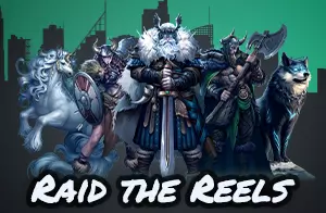 Raid the reels