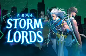 Feel the Power of Storm Lords